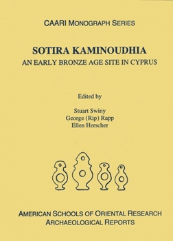 Hardcover Sotira Kaminoudhia: An Early Bronze Age Site in Cyprus Book