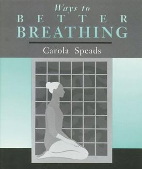 Paperback Ways to Better Breathing Book