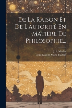 Paperback De La Raison Et De L'autorité En Matière De Philosophie... [French] Book