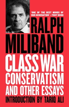 Paperback Class War Conservatism: And Other Essays Book