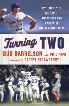 Hardcover Turning Two: My Journey to the Top of the World and Back with the New York Mets Book