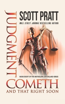 Paperback Judgment Cometh: and That Right Soon Book