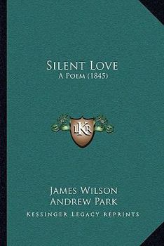 Silent love A poem