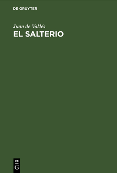 Hardcover El Salterio: Traduzido del Hebreo En Romance Castellano [Spanish] Book