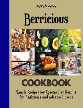 Paperback Berricious: Recipes for baking the Best pastries Book