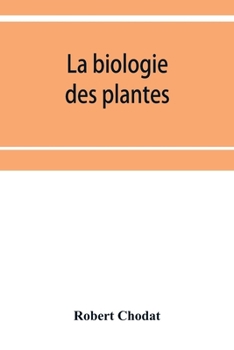 Paperback La biologie des plantes Book