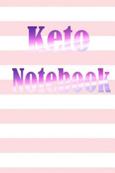 Paperback Keto Notebook: Keto Notebook size 6x9 Book