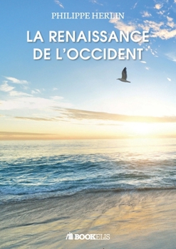 Paperback La Renaissance de l'Occident (French Edition) [French] Book