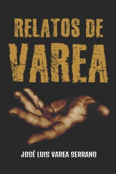 Relatos de Varea (Spanish Edition)