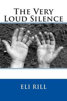 Paperback The Very Loud Silence Book