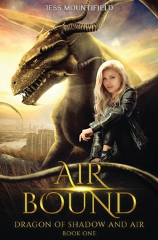 Paperback Air Bound: Dragon of Shadow and Air Book 1 Book