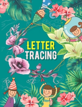 Paperback Letter Tracing Workbook. Handwriting Practice Notebook. Beginner to Tracing ABC Letters A-Z. Alphabet Handwriting Practice Workbook for Kids: Handwrit [Large Print] Book