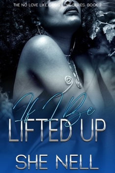 Paperback If I Be Lifted Up Book