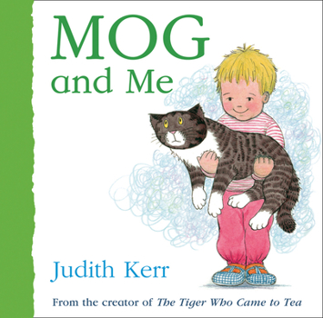 Mog and Me - Book #5 of the Mog the Forgetful Cat