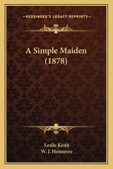 Paperback A Simple Maiden (1878) Book