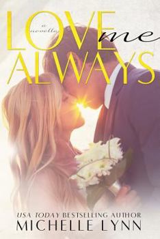 Love Me Always - Book #5.5 of the Invisibles