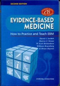 Paperback Evidence-Based Medicine: How to Practice and Teach Ebm Book
