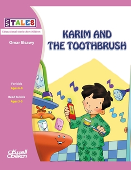 Paperback My Tales: Karim and the toothbrush Book