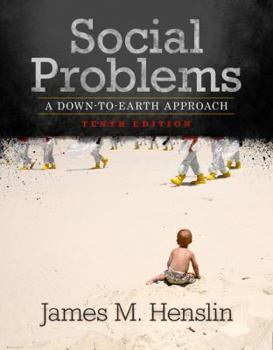 Paperback Social Problems: A Down-To-Earth Approach Book