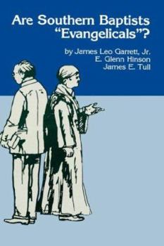 Hardcover Are Southern Baptists Evangelicals? Book