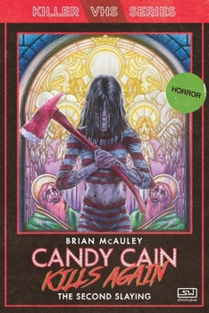 Paperback Candy Cain Kills Again: The Second Slaying Book