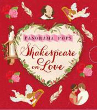 Hardcover Shakespeare on Love: Panorama Pops Book