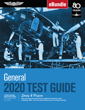 Paperback General Test Guide 2020: Pass Your Test and Know What Is Essential to Become a Safe, Competent Amt from the Most Trusted Source in Aviation Tra Book