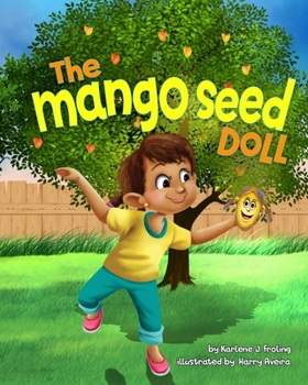 Paperback The Mango Seed Doll Book