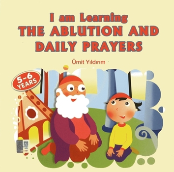 Paperback I Am Learning the Ablution and Daily Prayers Book