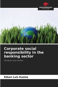 Paperback Corporate social responsibility in the banking sector Book