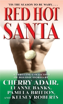 Mass Market Paperback Red Hot Santa: A Thrilling Collection of Holiday Stories Book