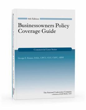 Paperback Businessowners Policy Coverage Guide, 6th Edition Book