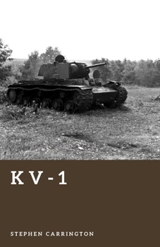 KV-1: The Soviet Fortress Tank (The World War II Library: Weapons)