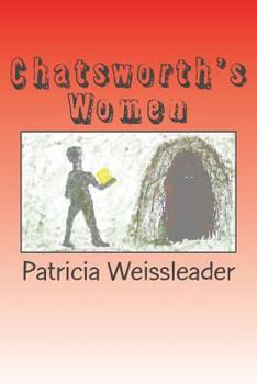 Paperback Chatsworth''s Women: The Minddump Story of Summerhaven Clans Continues Book