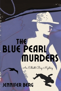 Paperback The Blue Pearl Murders: An Elliott Bay Mystery Book