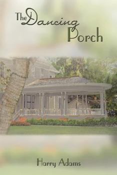Paperback The Dancing Porch Book