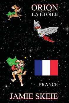Paperback Orion la Étoile: France [French] Book
