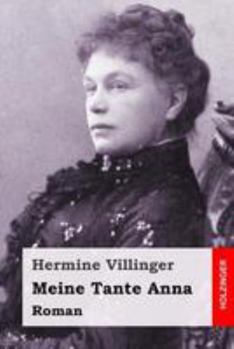 Paperback Meine Tante Anna: Roman [German] Book