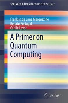 Paperback A Primer on Quantum Computing Book