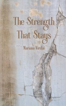 The Strength That Stays
