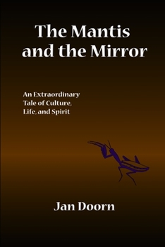 Paperback The Mantis and the Mirror Book