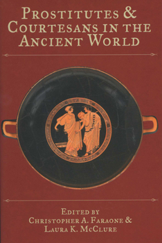 Paperback Prostitutes and Courtesans in the Ancient World Book