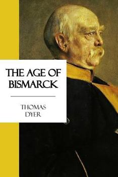 Paperback The Age of Bismarck Book