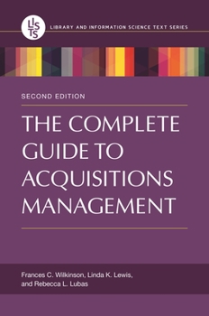 Paperback The Complete Guide to Acquisitions Management Book