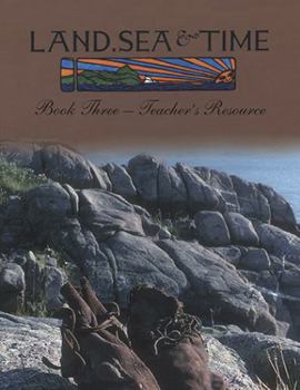 Hardcover Land Sea and Time Book (Teacher's Guide): Language Arts Series Book