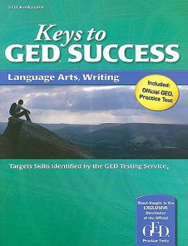Paperback Keys to GED Success: Language Arts, Writing Book