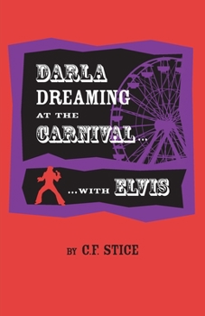 Paperback Darla Dreaming at the Carnival with Elvis Book