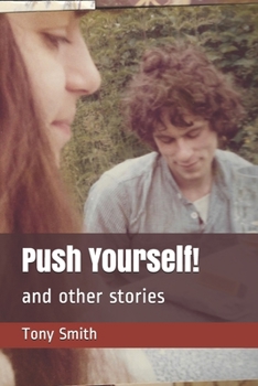 Paperback Push Yourself!: and other stories Book