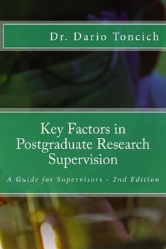 Paperback Key Factors in Postgraduate Research Supervision: A Guide for Supervisors Book