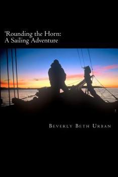 Paperback 'Rounding the Horn: A Sailing Adventure Book